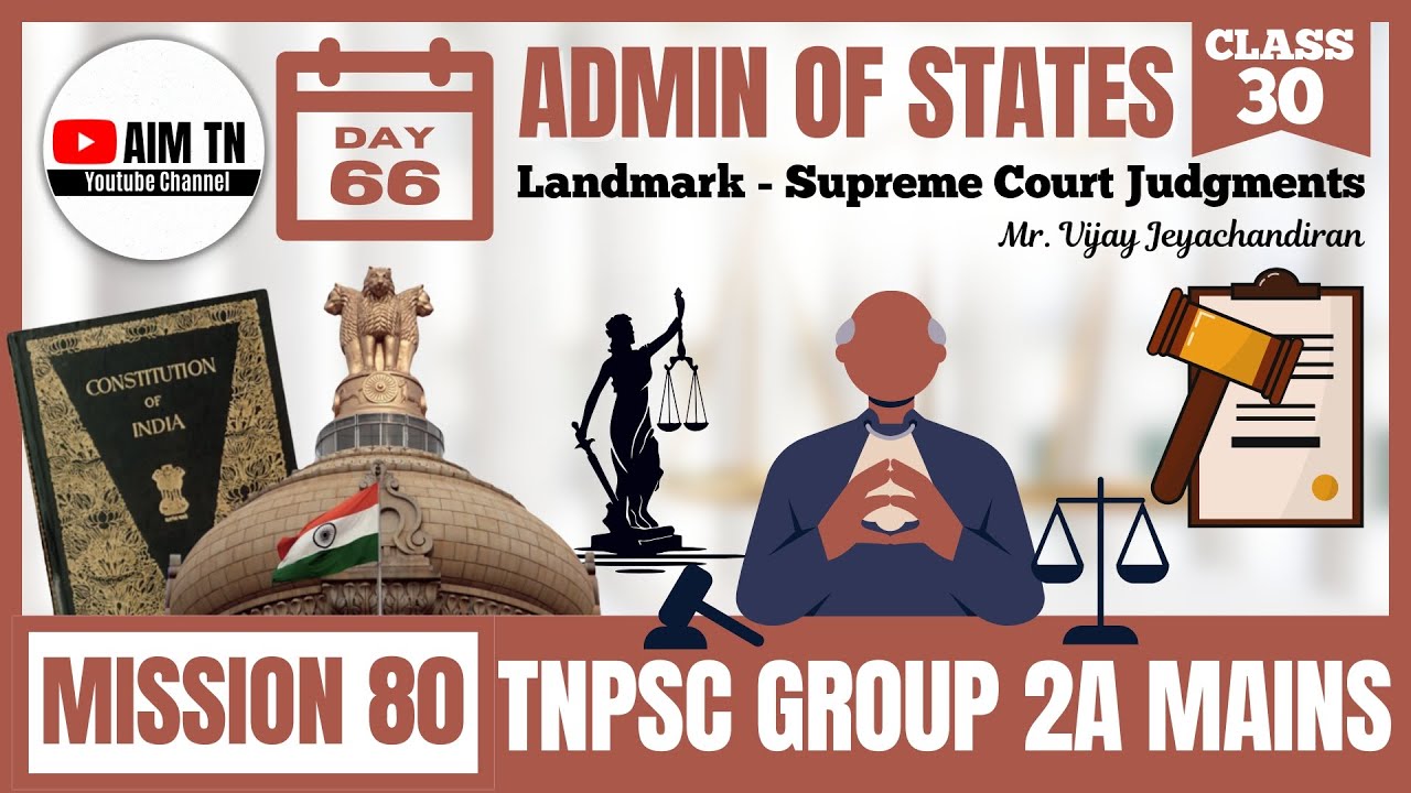 Admin | Class - 30 | Landmark - Supreme Court Judgments | Mr. Vijay Jeyachandran
