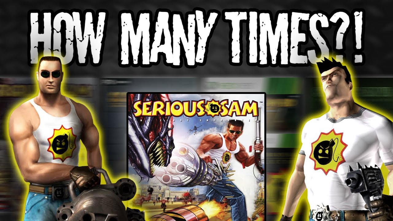 The Many Releases of Serious Sam