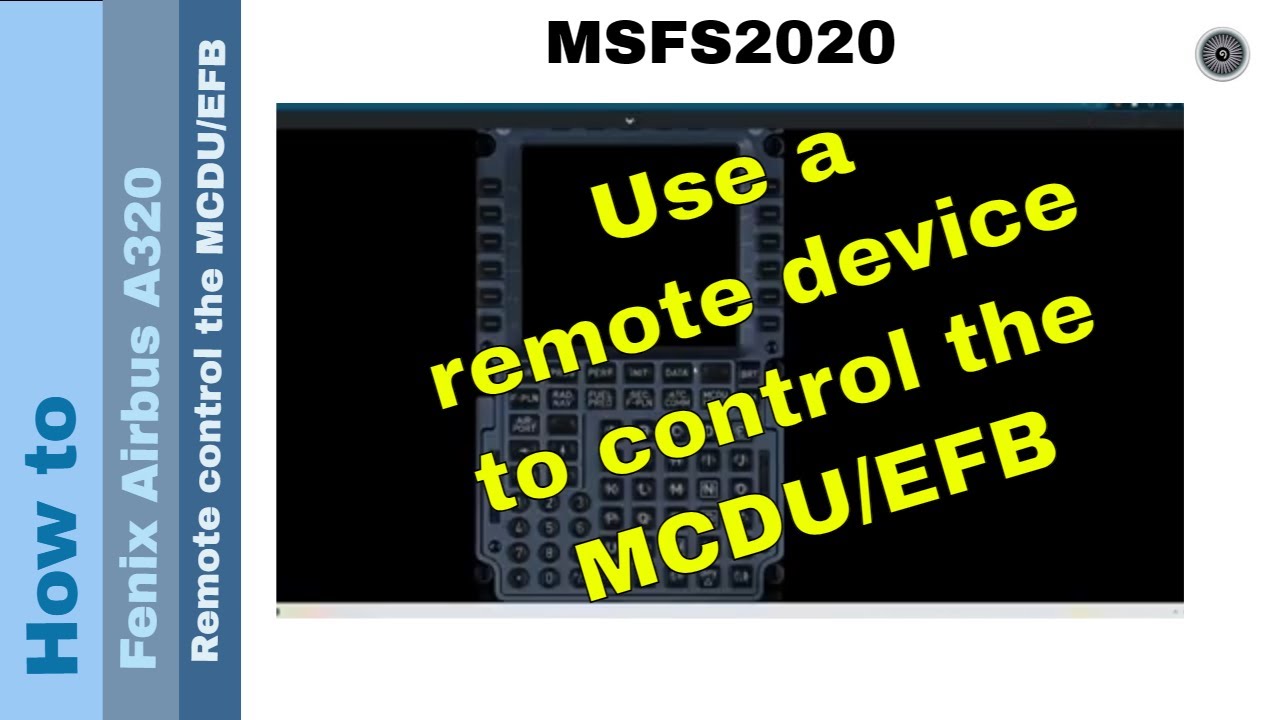 Flight Simulator 2020 - How to - Fenix A320 - Control the EFB and MCDU via another device