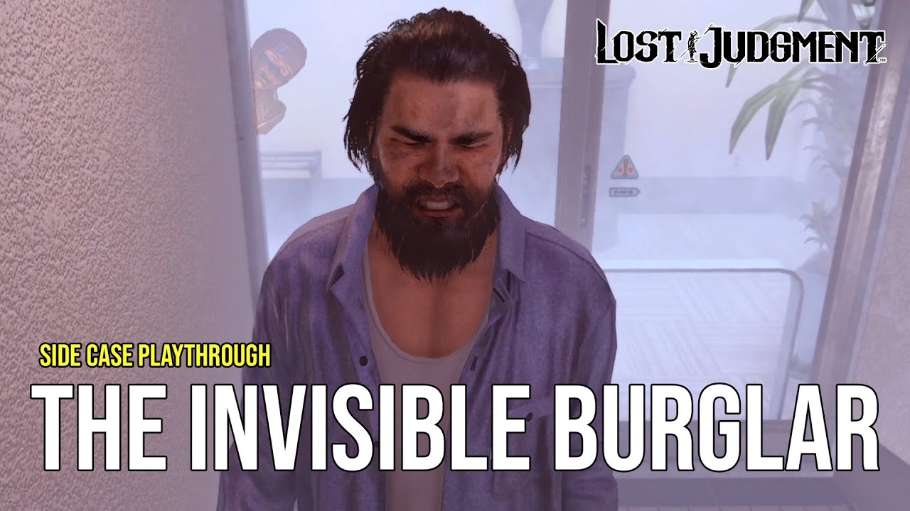 Lost Judgment (Side Case) - The Invisible Burglar
