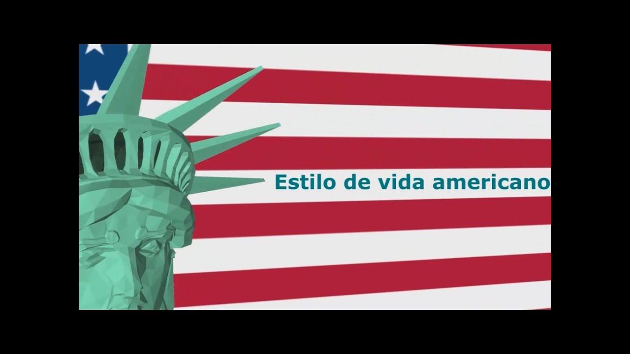 Estilo de vida americano (American way of life)