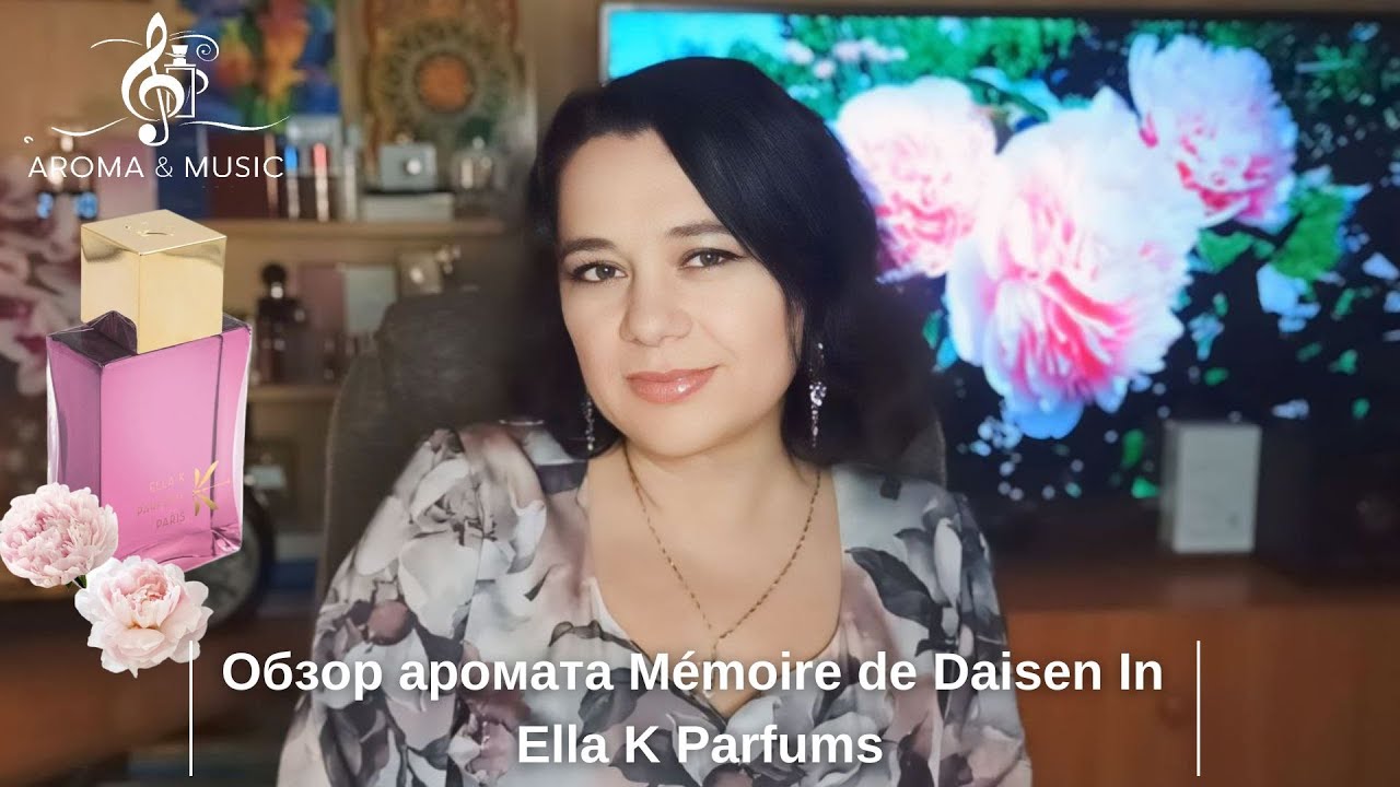 Обзор аромата Mémoire de Daisen In Ella K Parfums