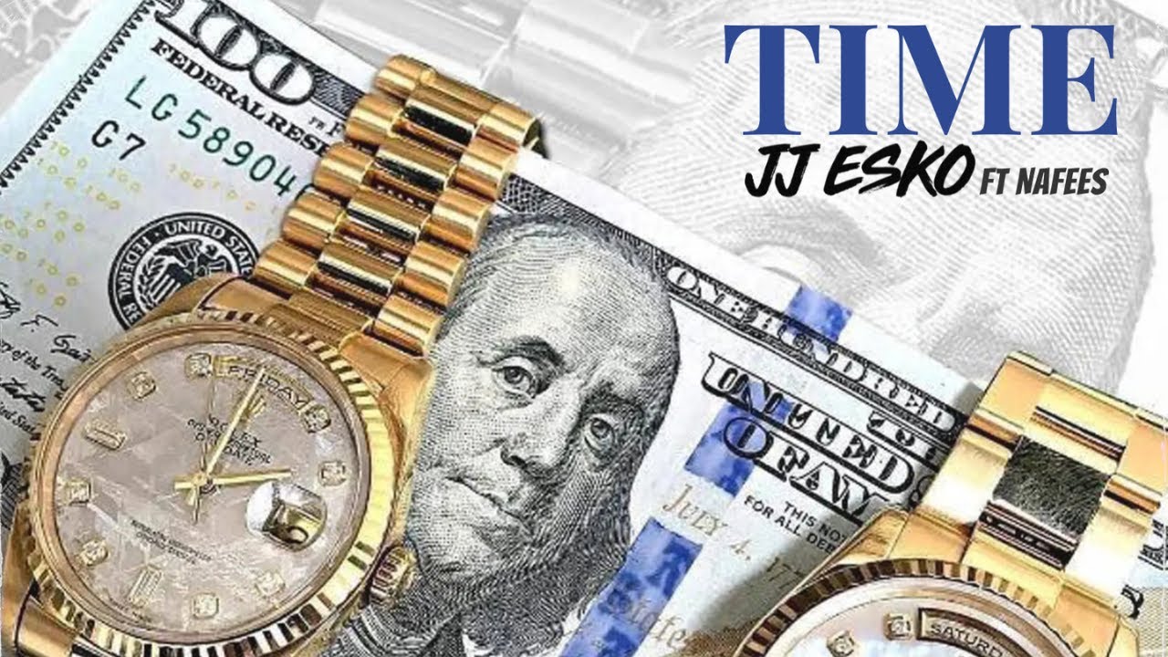 JJ Esko - Time Ft Nafees [Produced By Nikolas Dzuga]