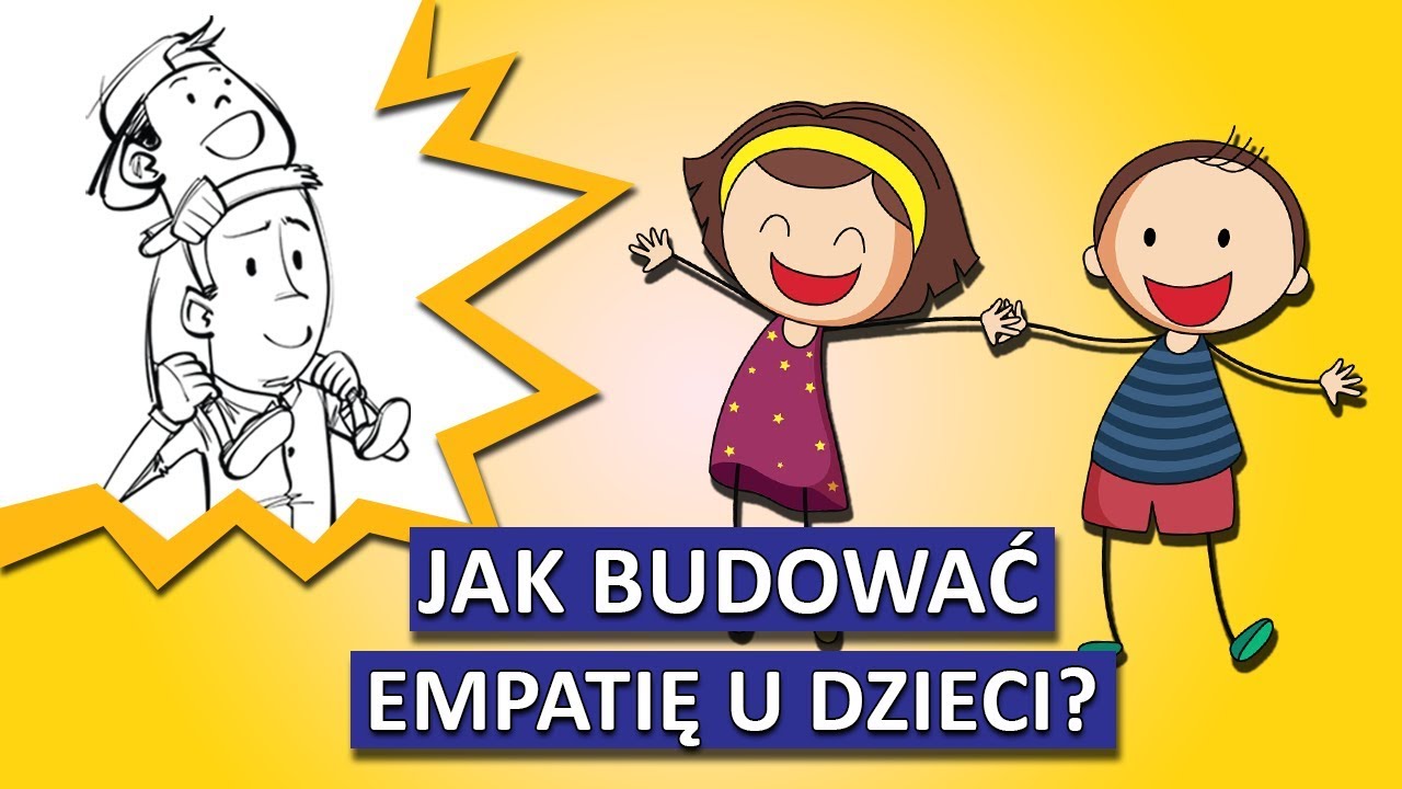 Jak nauczyć dzieci EMPATII w 5 krokach