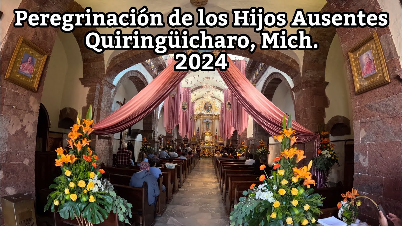 Quiring&uuml;icharo, Michoac&aacute;n | Peregrinaci&oacute;n Hijos Ausentes 2024