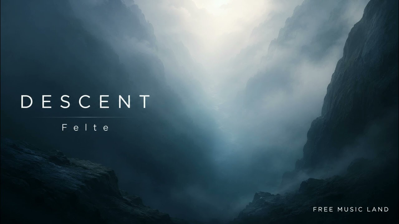 Descent - Felte