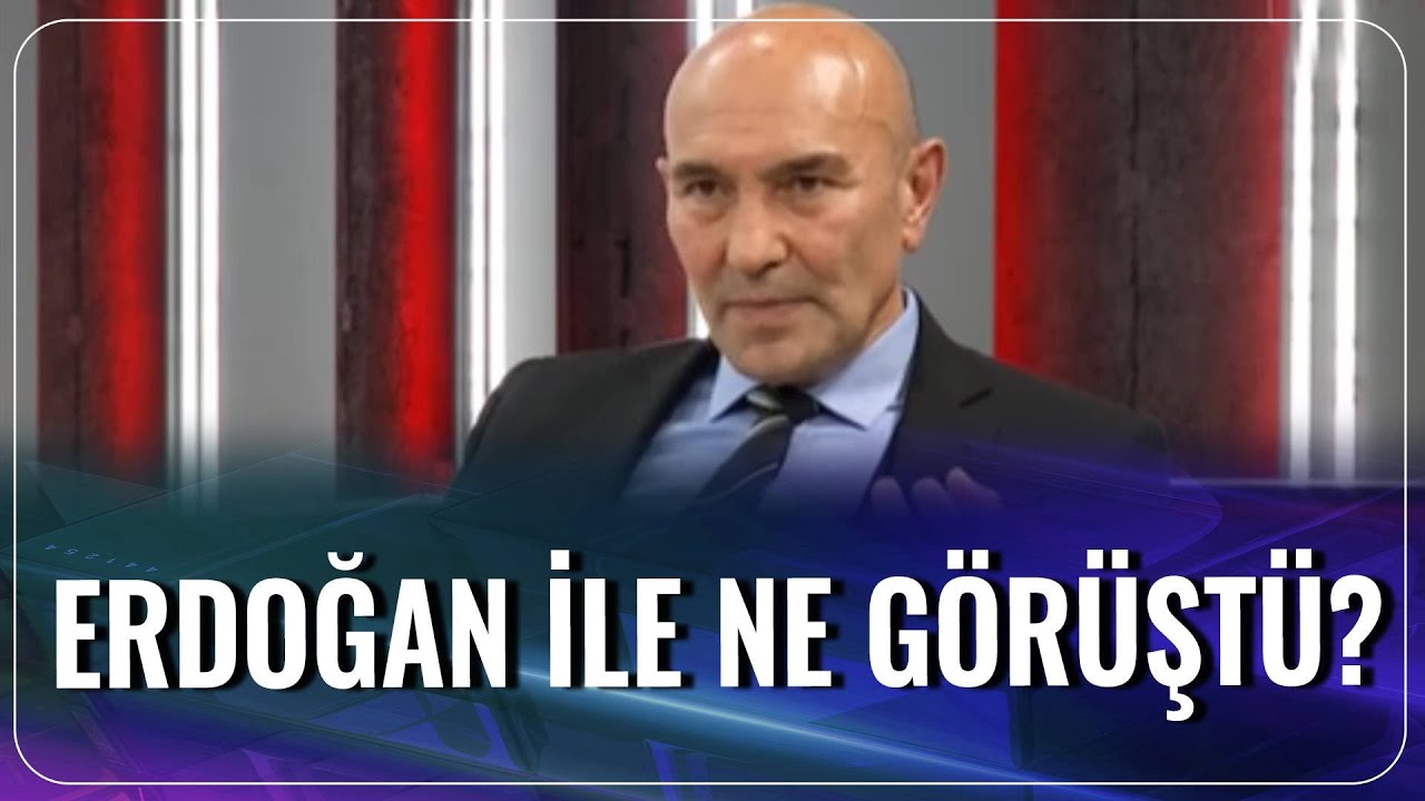 İzmir Büyükşehir Belediye Başkanı Tunç Soyer, Cumhurbaşkanı Erdoğan'la Ne Görüştü? | Şimdiki Zaman