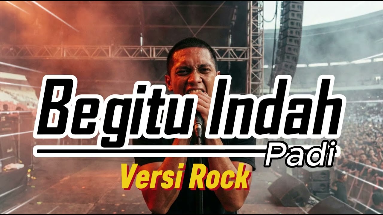 Begitu Indah – Padi | Rock Cover