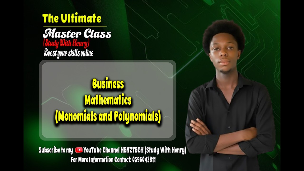 Business Maths (Monomials and Polynomials)