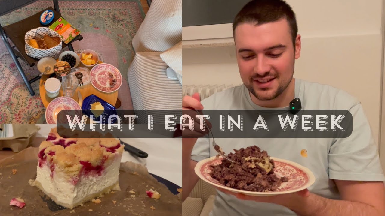 What I Eat in A Week