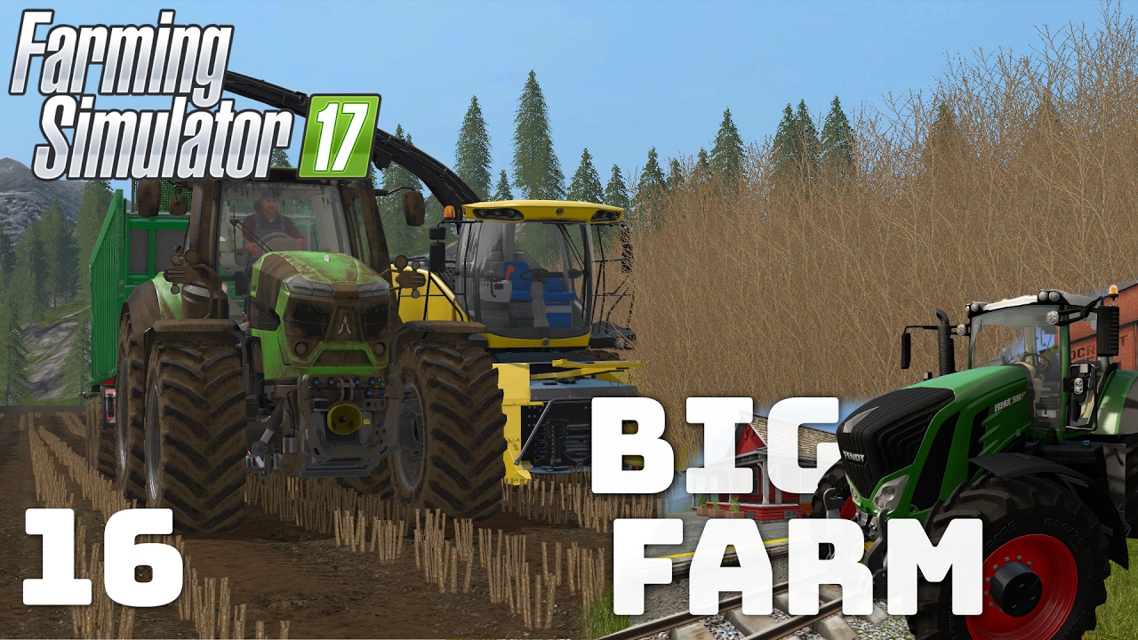 Let's play Fs17 Big-Farm #16 