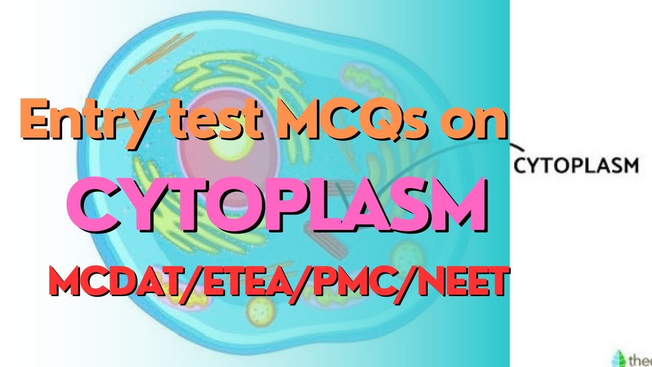 Cytoplasm MCQs | Entry test MCQs on Cytoplasm | MDCAT MCQs on Cytoplasm | @doctoracademypk