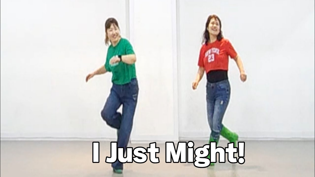 I Just Might! - Line Dance