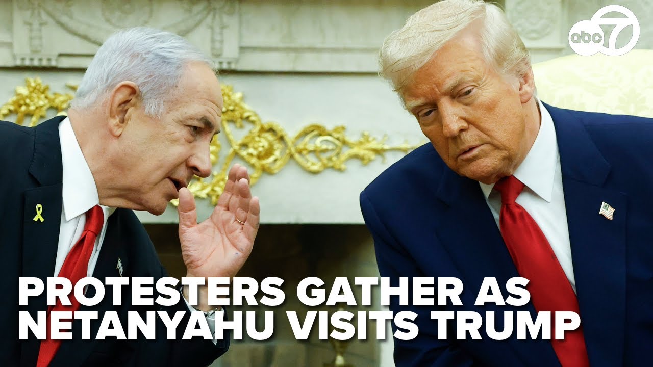 Protesters gather in DC as Trump, Netanyahu discuss ceasefire at White House meeting