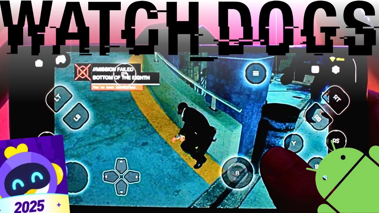 Watch Dogs Mobile Android Gameplay - Game for Android - 2025
