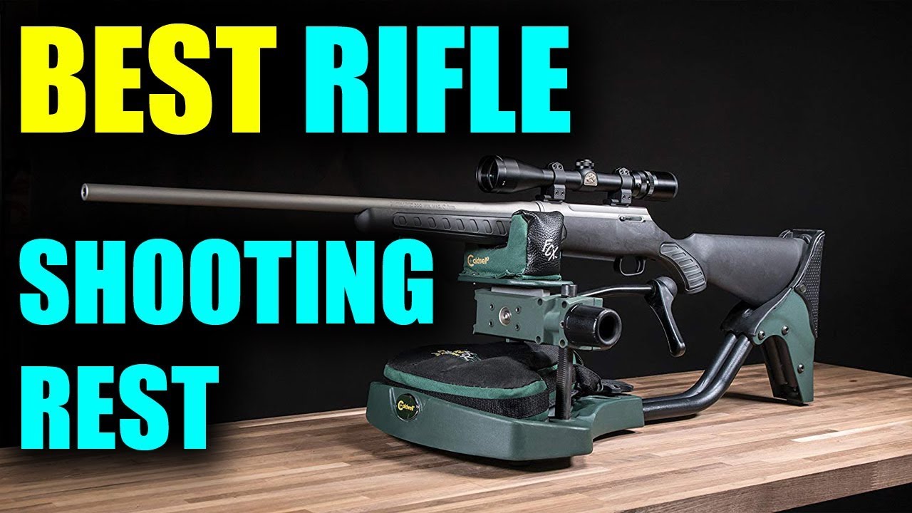 Best Rifle Rest - Best Rifle Shooting Rest 2019