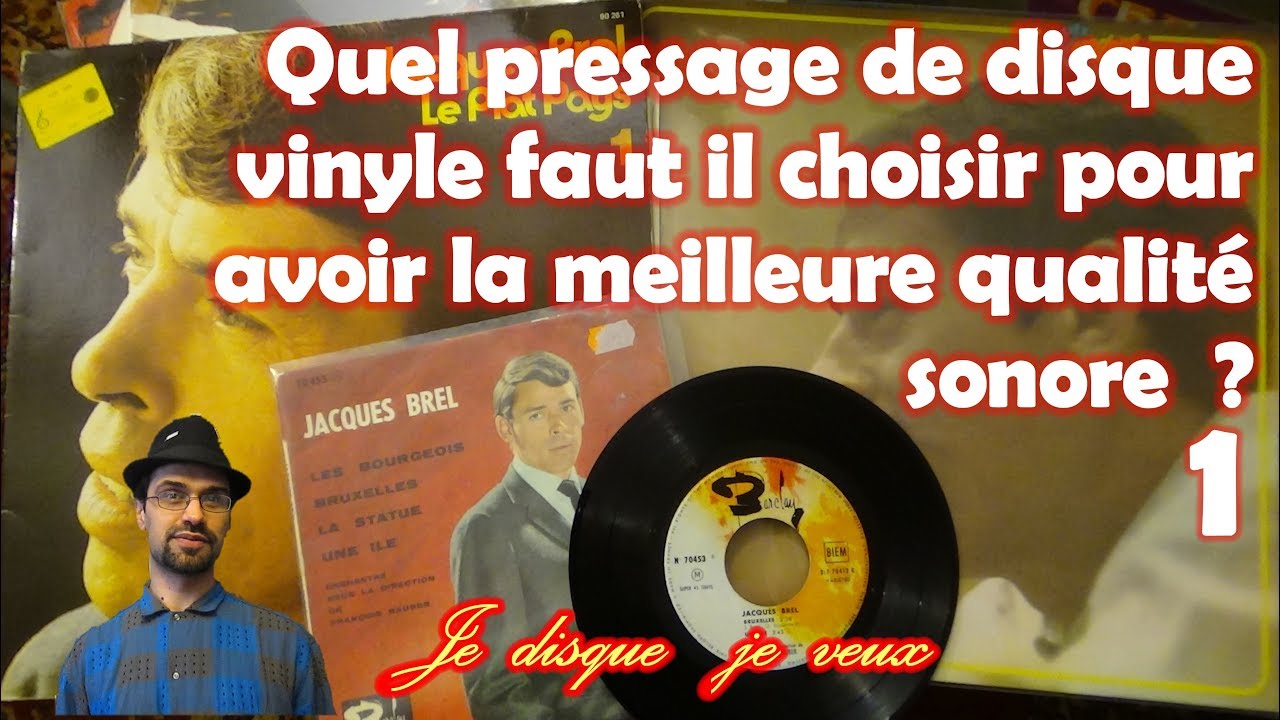#50 Quel pressage de disque vinyle faut il choisir ? 1ère partie  - Je disque je veux