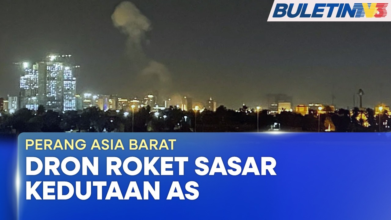 PERANG ASIA BARAT | Dron, Roket Sasar Kedutaan Amerika Syarikat Di Baghdad