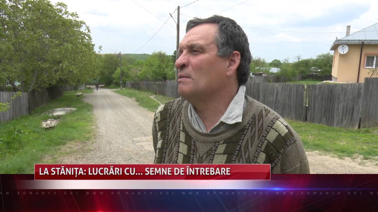 La Stănița: lucrări cu... semne de întrebare