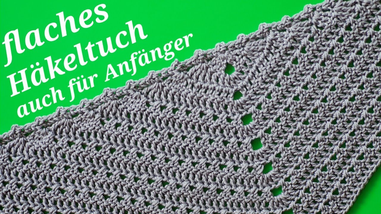 sehr flaches Dreieckstuch häkeln