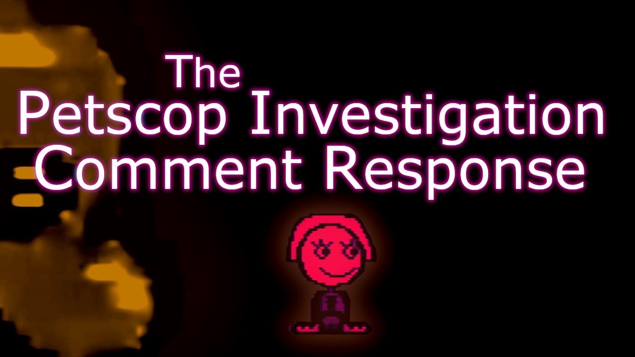 Petscop Comment Response / Q&A