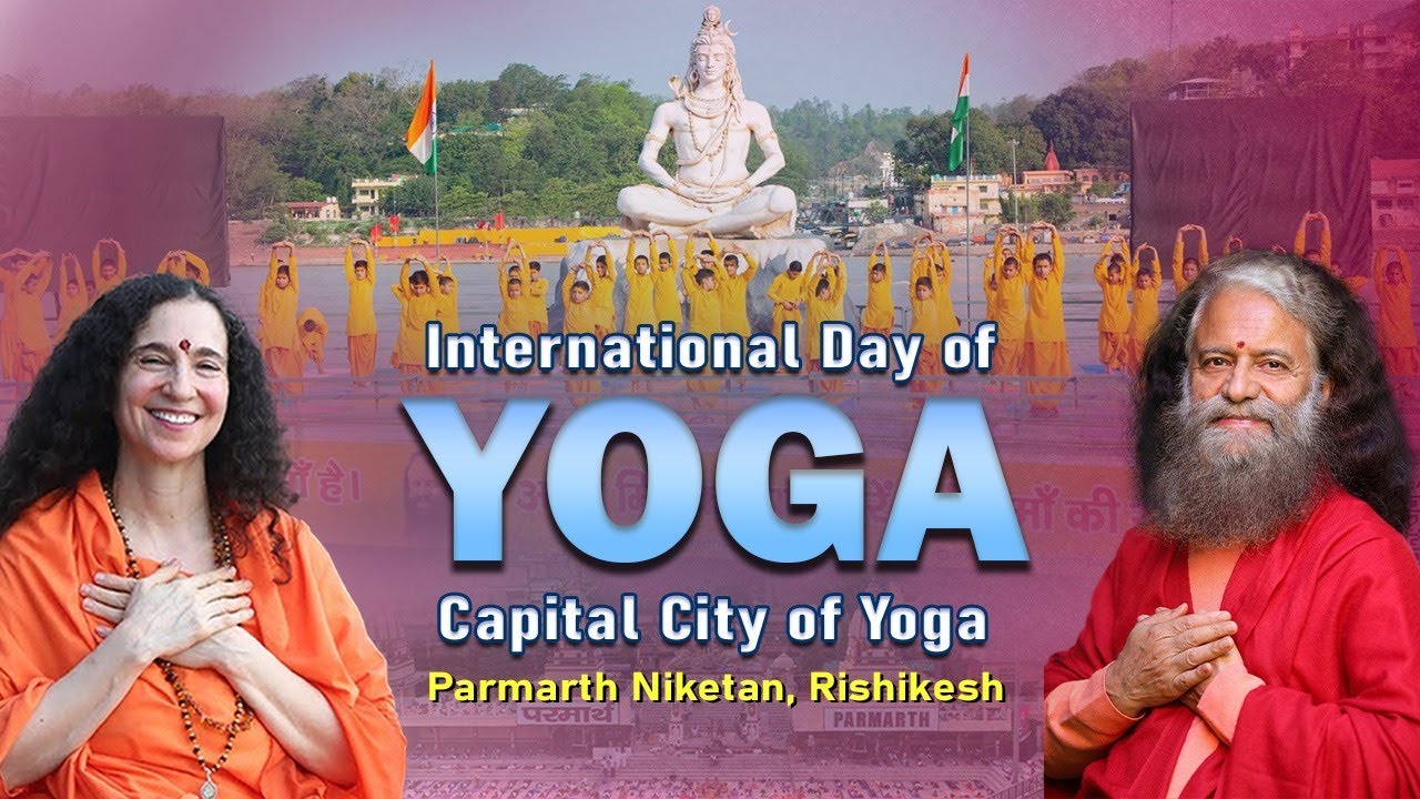 International Day of Yoga - 📍Capital City of Yoga, Rishikesh, 🚩Parmarth Niketan || 21 June 2025 ||
