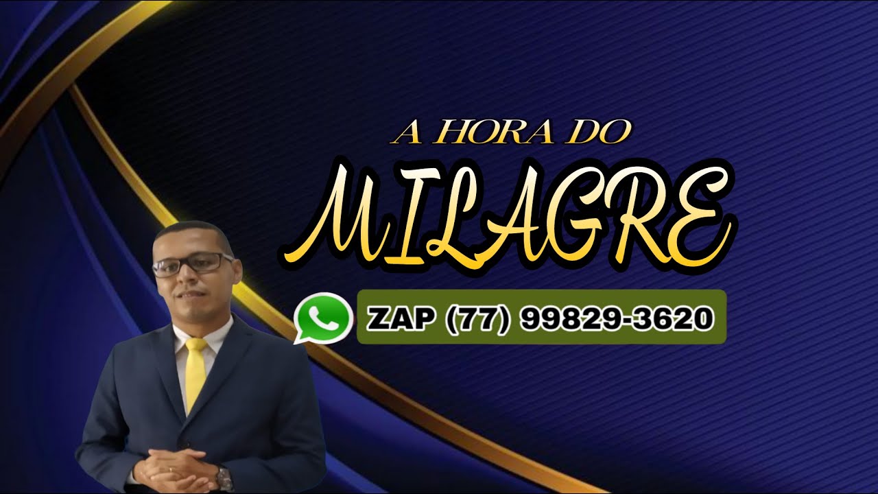 A HORA DO MILAGRE