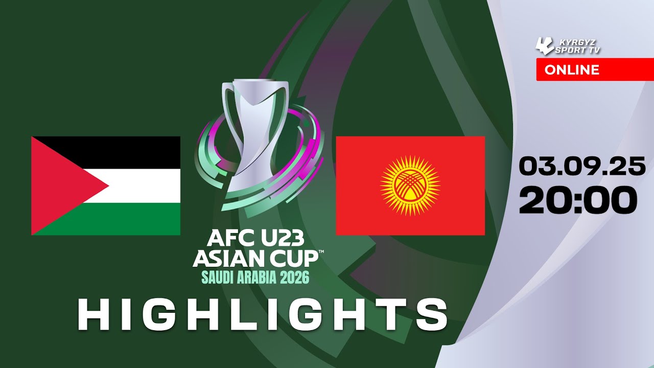 HIGHLIGHTS PALESTINE - KYRGYZSTAN | AFC U-23 ASIAN CUP 2026 QUALIFIERS | GROUP «E»