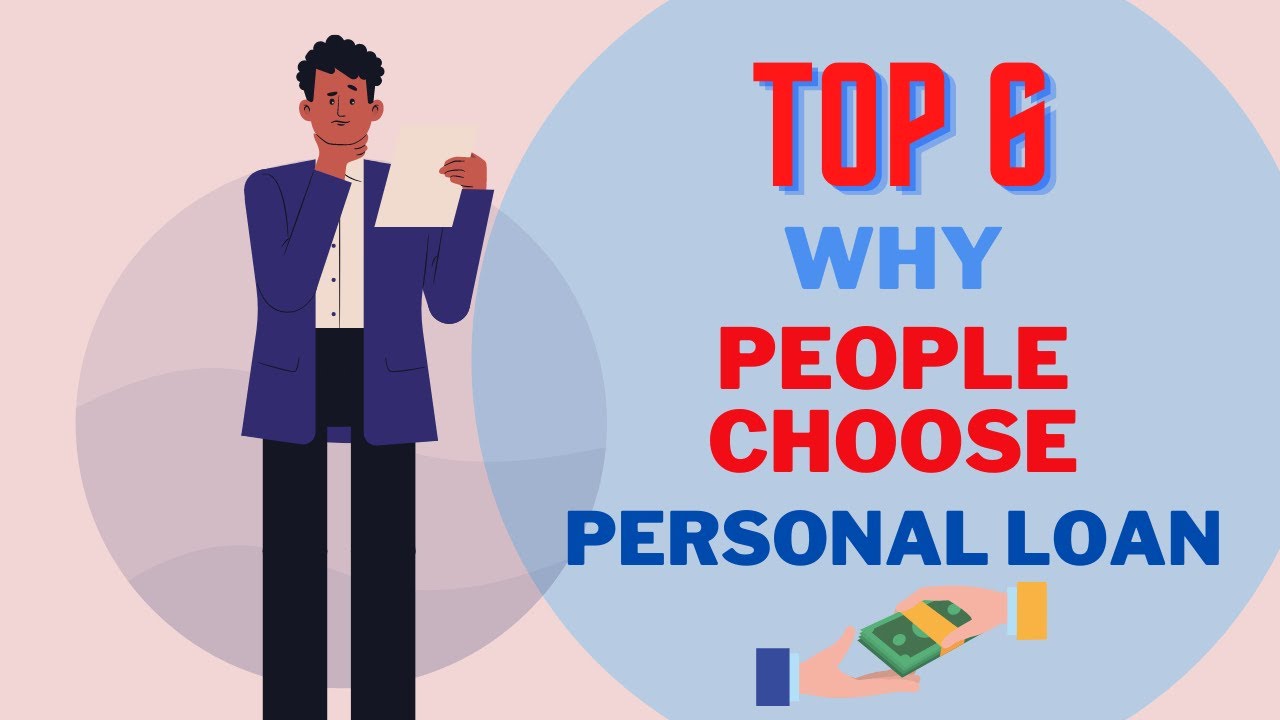 Top 6 Reasons Why People Choose Personal Loan - Top Reasons to Apply for Personal Loan - Dialabank