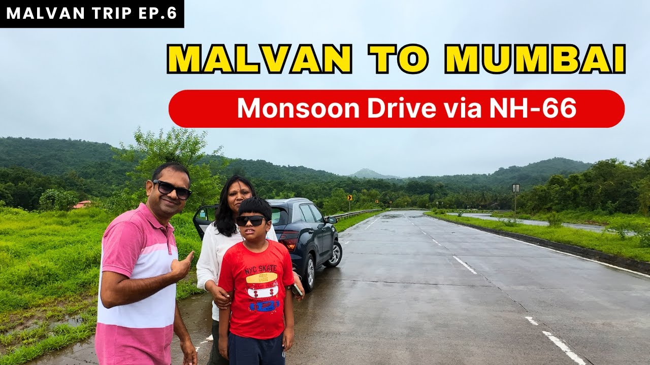Malvan to Rajkot - Part 1 | Malvan to Mumbai Monsoon Drive | Roving Family