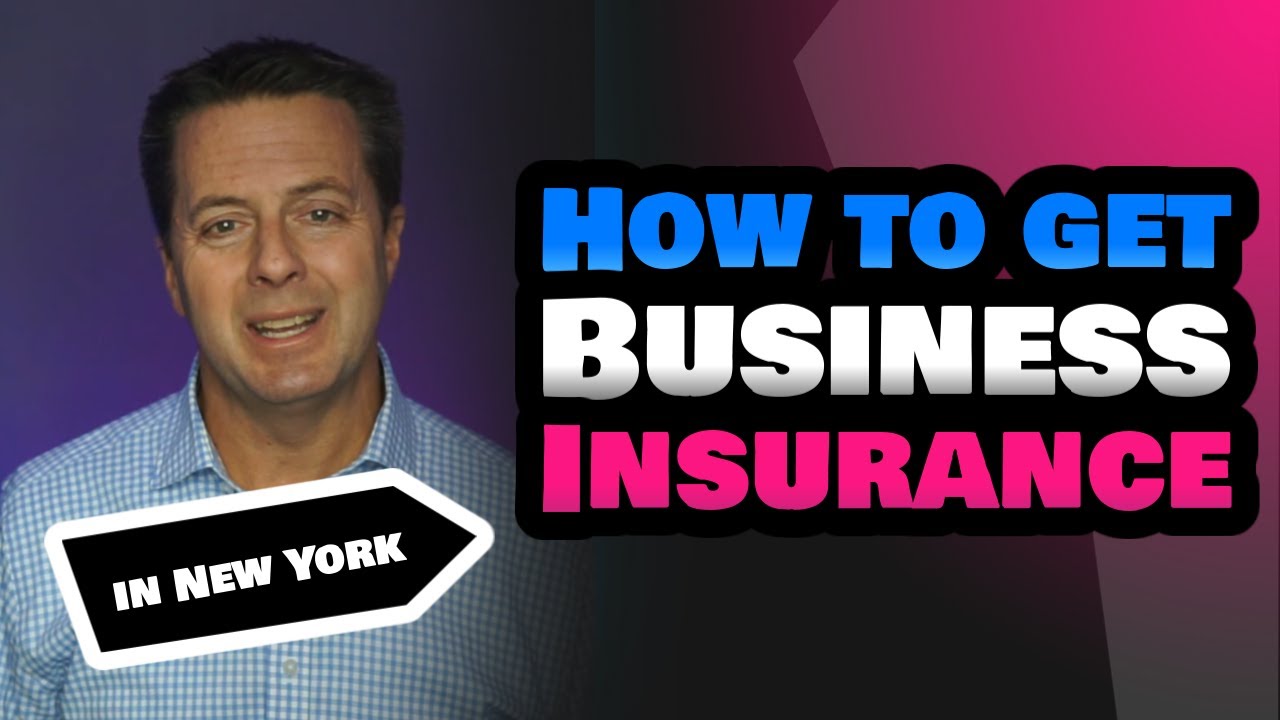 How to Get Business Insurance in New York (NY)