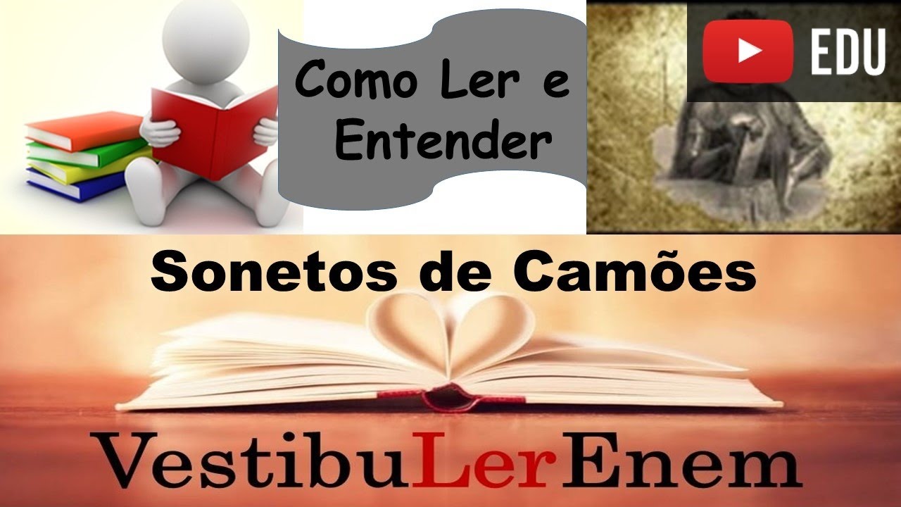 COMO LER E ENTENDER - Sonetos de Camões