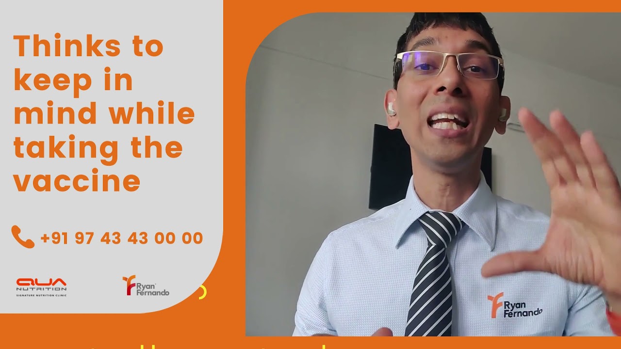 Thinks to keep in mind before taking the vaccine l Diet tips for vaccination l Ryan Fernando