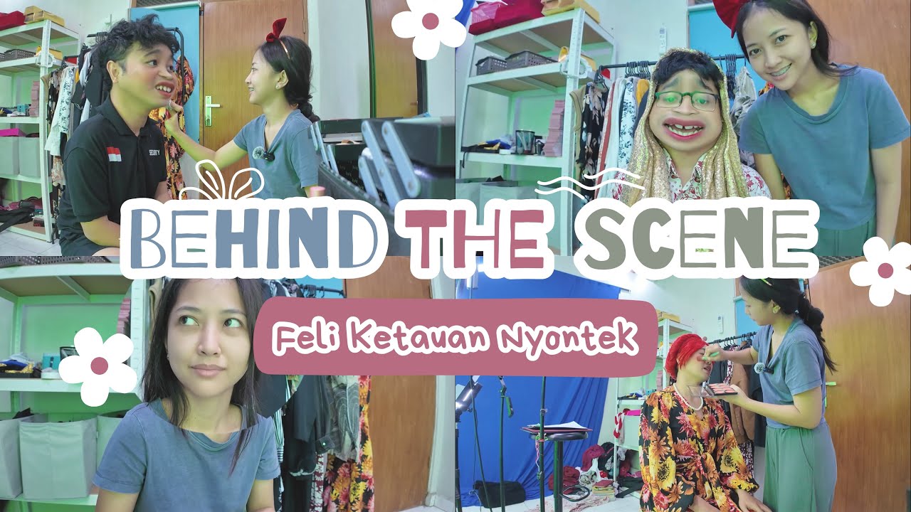 BEHIND THE SCENE 
