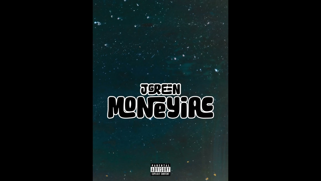 JGreen - Moneyiac ( Official Audio)