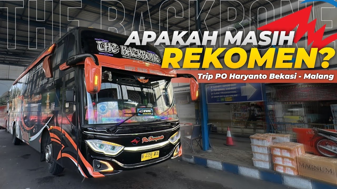 MASIH REKOMEN❓ BAGAIMANA PELAYANANNYA SEKARANG⁉️🤔 - Trip Po Haryanto HM 135 Bekasi - Malang