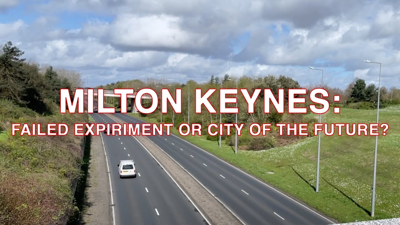 Milton Keynes: failed experiment or city of the future?