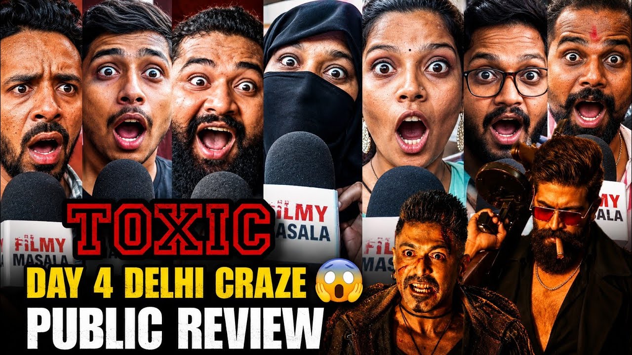 Toxic public review | Saturday housefull  | yash rocked 🔥 |delhi bawal 😱| toxic review today 