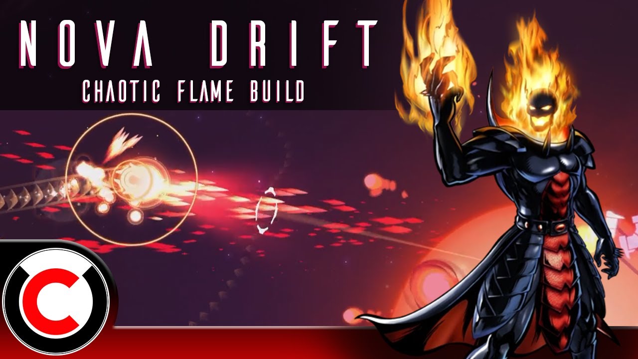 How Many Ways Can You BURN Somebody? - Chaotic Flame Build - Nova Drift