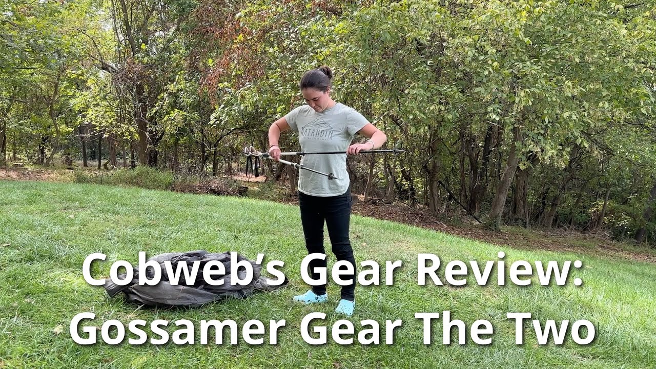 Cobweb Rose’s Gear Review: Gossamer Gear The Two Tent