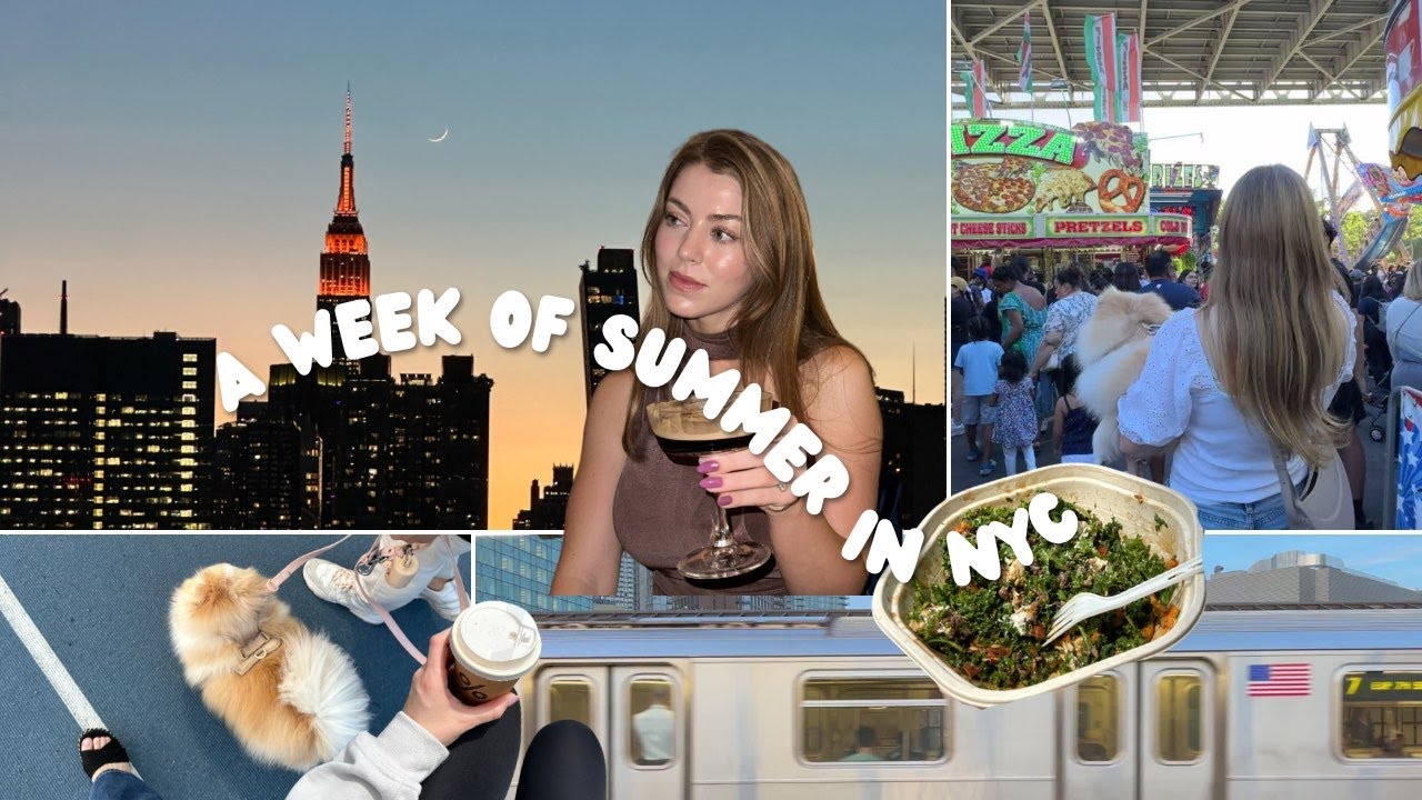 A Week of Summer in New York City