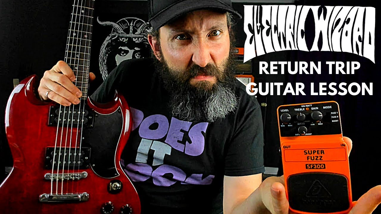 Урок игры на гитаре Electric Wizard и табулатура — Возвращение с Behringer Superfuzz SF300