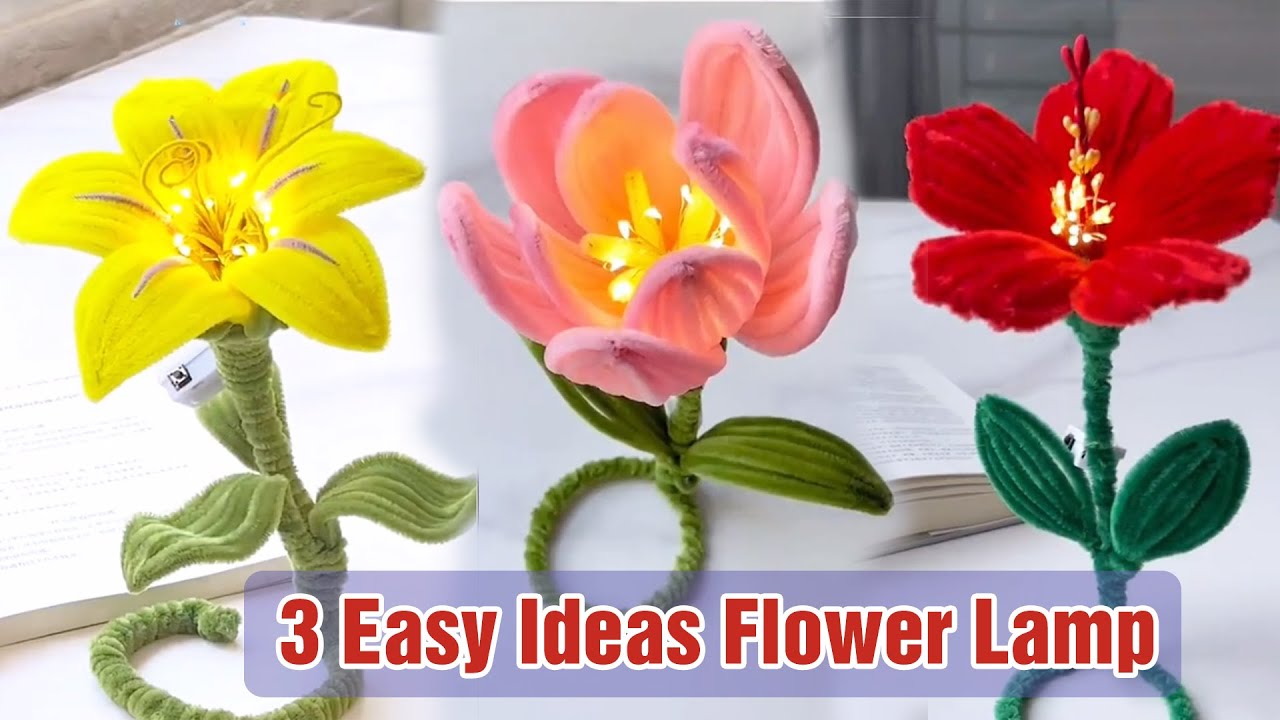 Best Simple 3 Beautiful Flower Lamp Pipe Cleaner Making | Home Decor Ideas | DIY Pipe Cleaner Flower