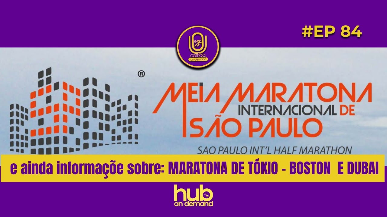 BOSTON SEM OBIRI! + Elite de Tóquio e Meia de SP | EP 84 - Corrida On Demand Podcast