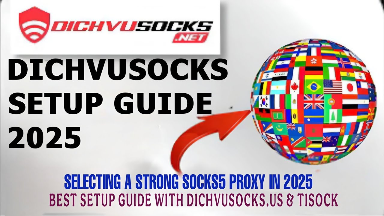 Dichvusocks Setup Guide 2025 | Free Proxy for Chrome, Firefox & Phone | Works with Tisocks