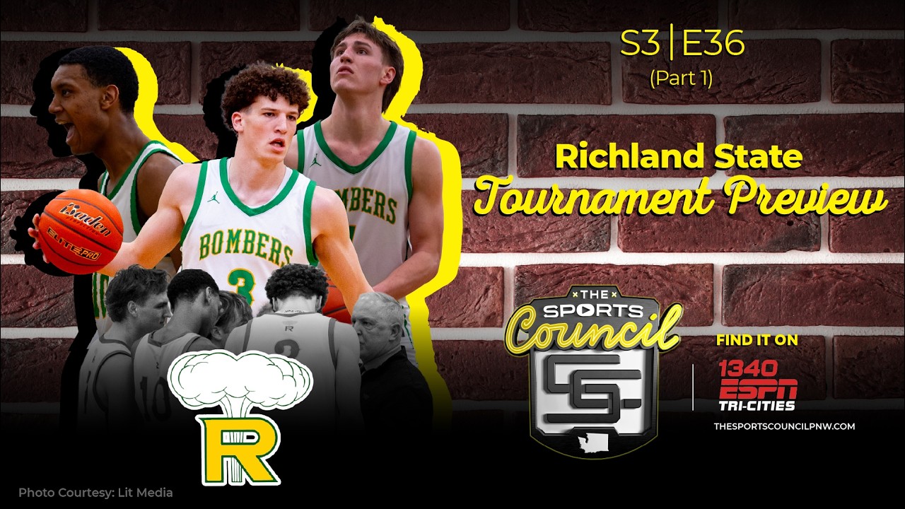 S3E36: The Sports Council - Richland State Tournament Preview