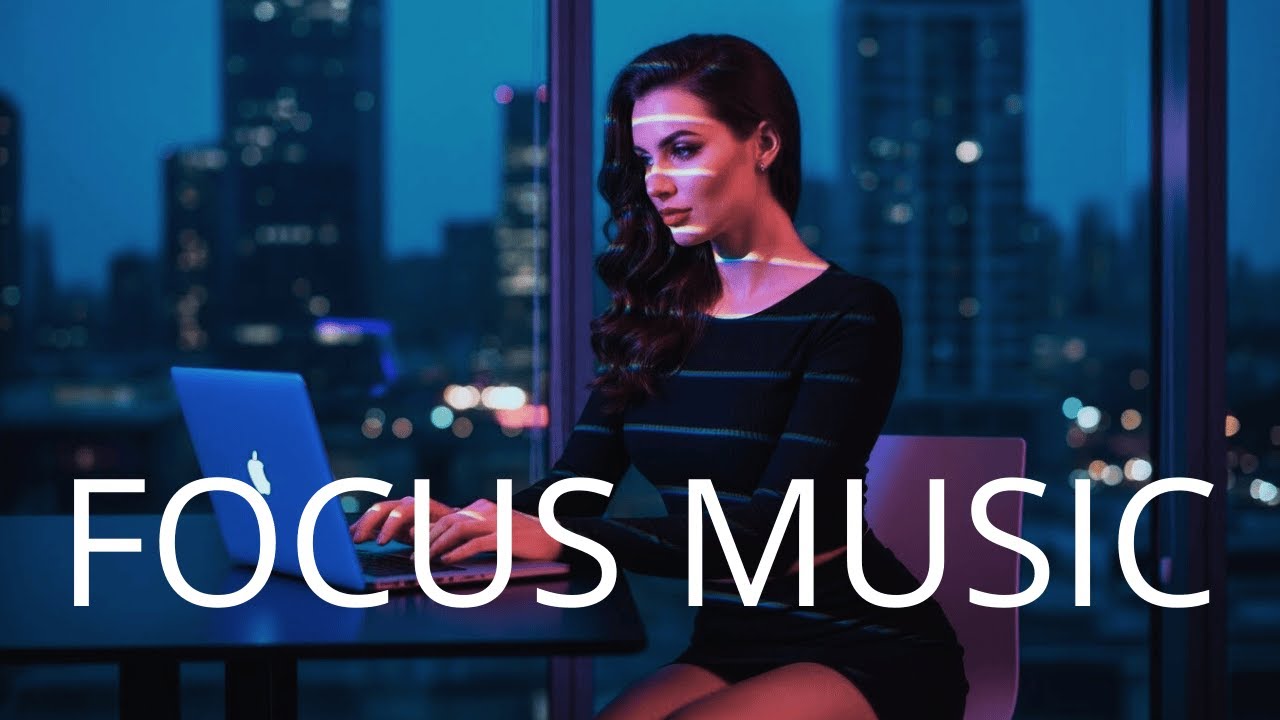 Stay Focused 🔥 Deep Work Music for Productivity & Concentration