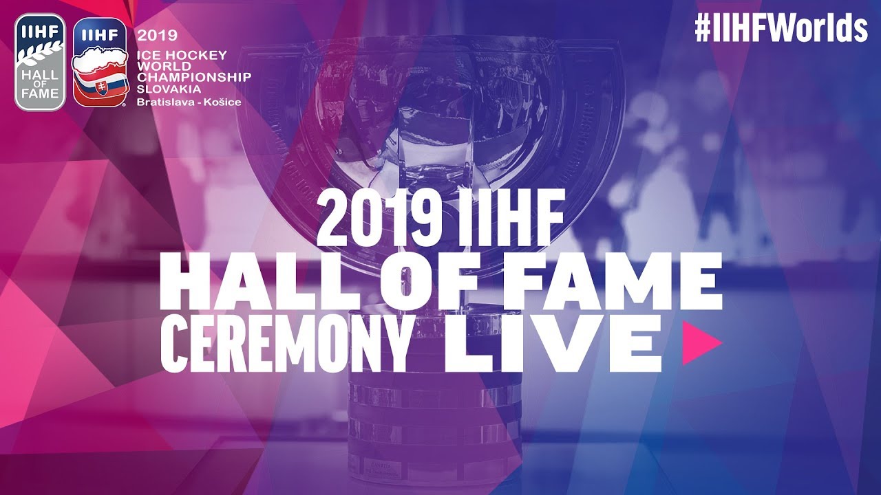 2019 IIHF Hall of Fame Ceremony | 2019 IIHF Ice Hockey World Championship