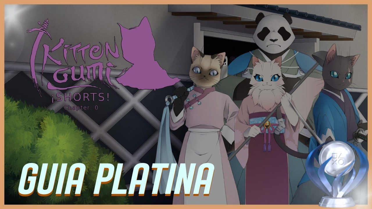 KITTENGUMI SHORT: CHAPTER 0 | GUIA PLATINA | DICAS E TROFÉUS | JOGO COMPLETO