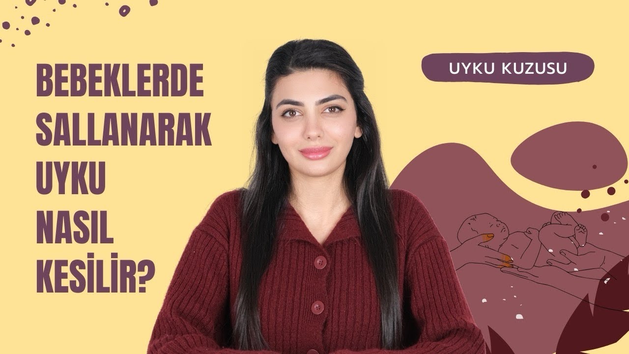 Bebeğim Sallanarak Uyuyor! Ne Yapmalıyım? | Sallamadan Uykuya Geçiş: Adım Adım Kolay Yöntemler